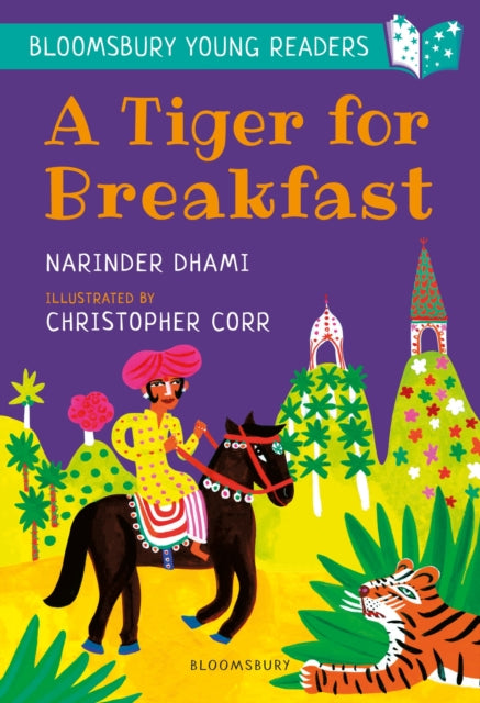 A Tiger for Breakfast: A Bloomsbury Young Reader : Turquoise Book Band 9781472959584