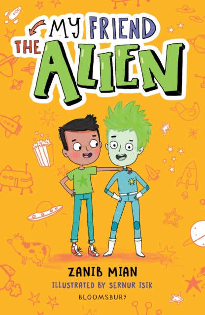 My Friend the Alien: A Bloomsbury Reader : Grey Book Band 9781472973900