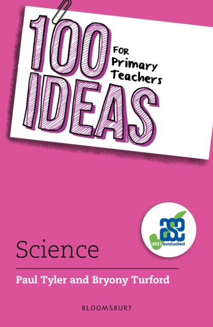 100 Ideas for Primary Teachers: Science 9781472976659