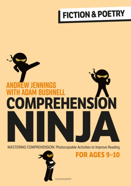 Comprehension Ninja for Ages 9-10: Fiction & Poetry : Comprehension worksheets for Year 5 9781472989895