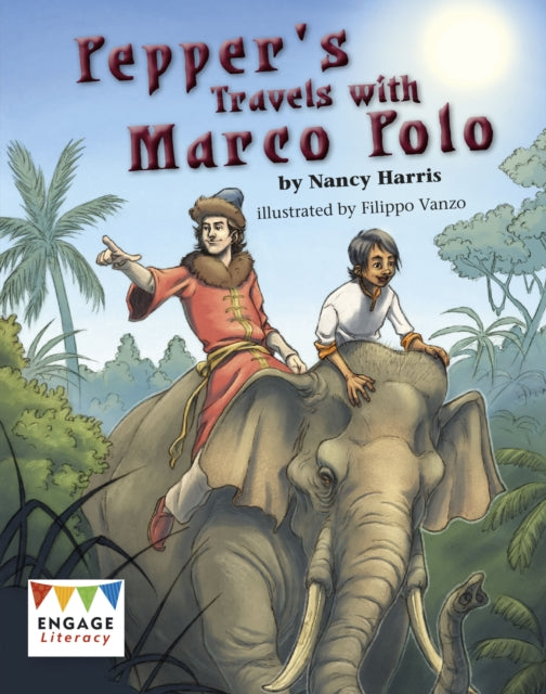 Pepper's Travels with Marco Polo 9781474717892