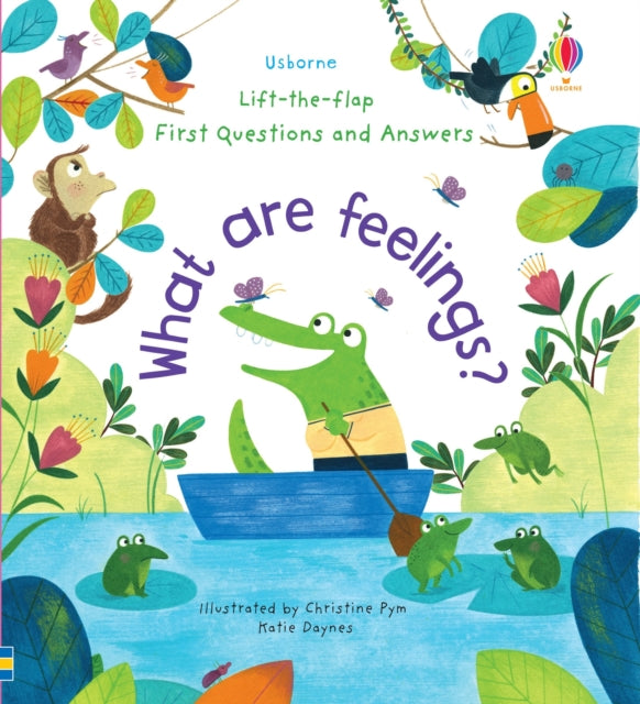 First Questions and Answers: What are Feelings? 9781474948180