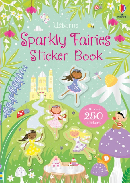 Sparkly Fairies Sticker Book 9781474960359
