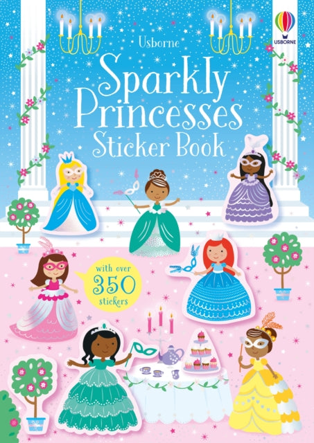 Sparkly Princesses Sticker Book 9781474971331