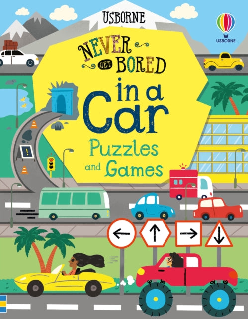 Never Get Bored in a Car Puzzles & Games 9781474985468