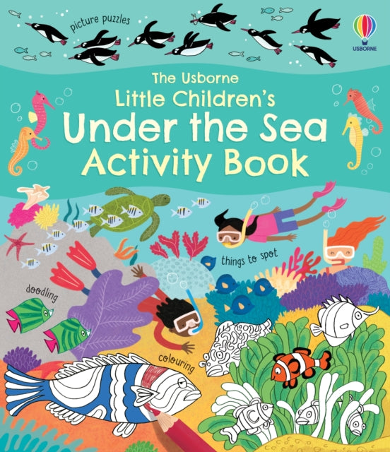 Little Children's Under the Sea Activity Book 9781474989770