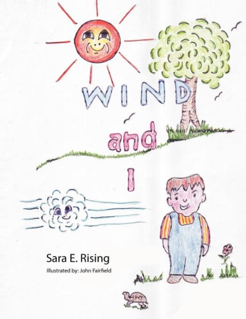 Wind and I 9781477113110