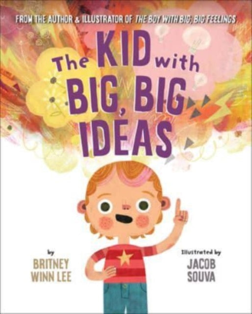 The Kid with Big, Big Ideas 9781506487090