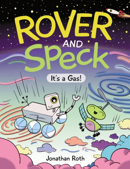 Rover and Speck: It's a Gas!-9781525305689