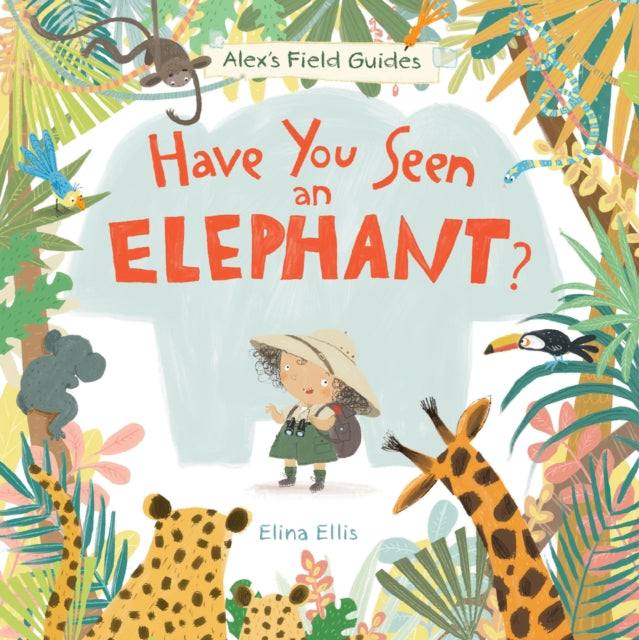 Have You Seen an Elephant?-9781525306747