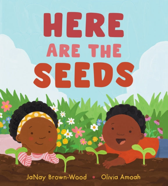 Here Are the Seeds-9781525308307