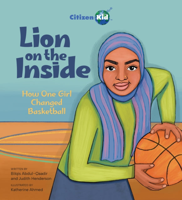 Lion on the Inside : How One Girl Changed Basketball-9781525310034