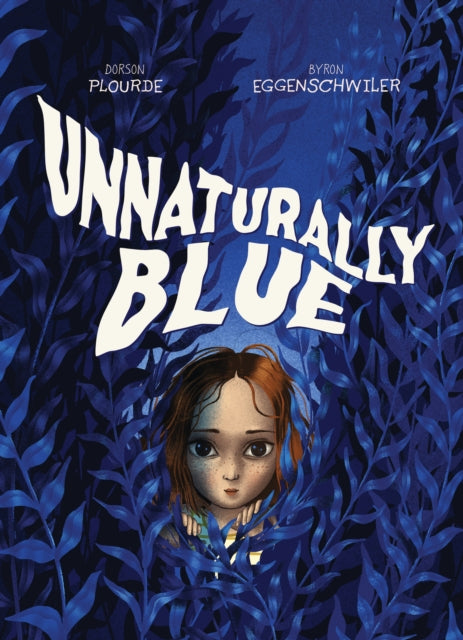 Unnaturally Blue-9781525311338