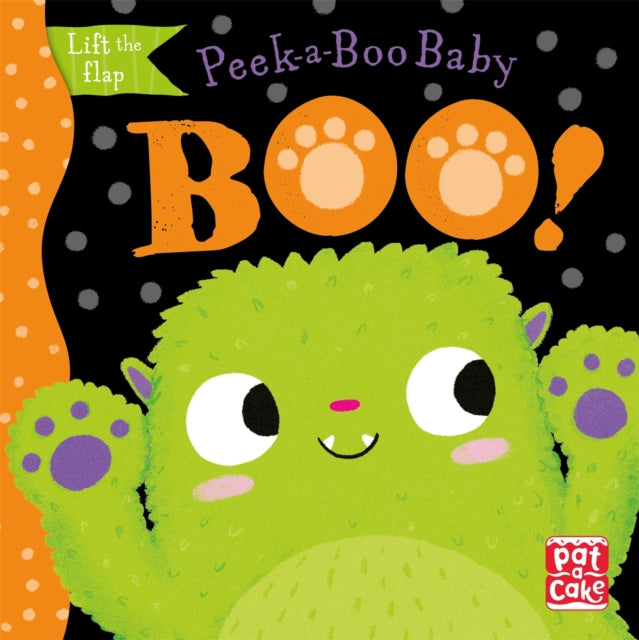 Peek-a-Boo Baby: Boo : Lift the flap board book 9781526382429