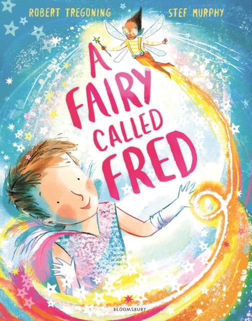 A Fairy Called Fred 9781526648884