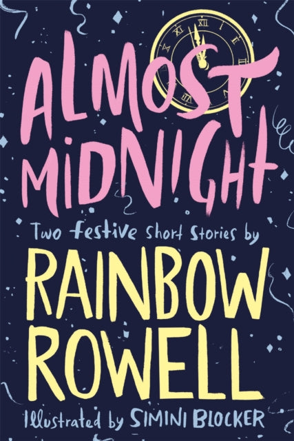 Almost Midnight: Two Festive Short Stories 9781529003772