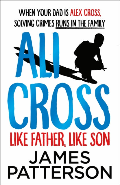 Ali Cross: Like Father, Like Son 9781529120158
