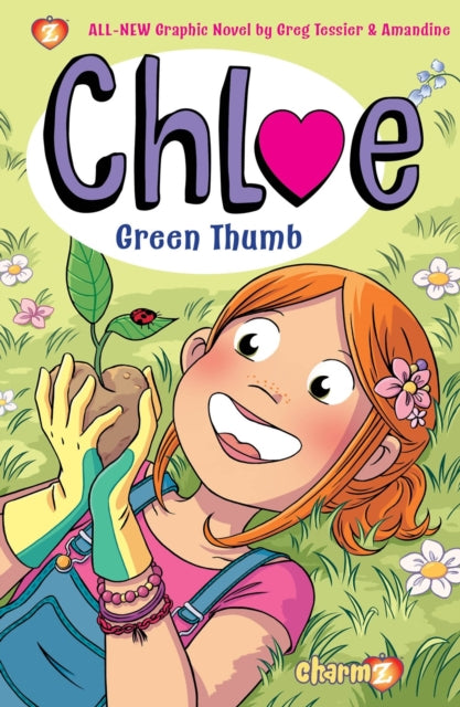 Chloe Vol. 6 : Green Thumb-9781545808702