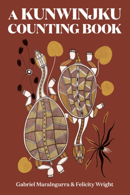 A Kunwinjku Counting Book-9781592703562