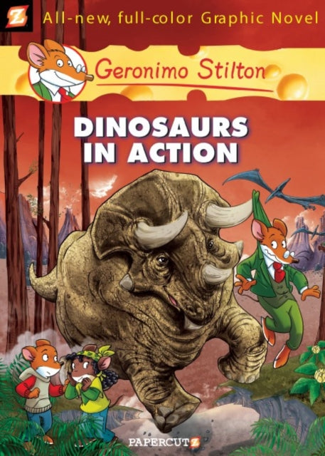 Geronimo Stilton Graphic Novels Vol. 7 : Dinosaurs in Action-9781597072397
