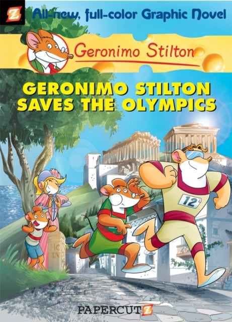 Geronimo Stilton Graphic Novels Vol. 10 : Geronimo Stilton Saves the Olympics-9781597073196