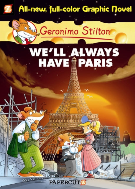 Geronimo Stilton Graphic Novels Vol. 11 : We'll Always Have Paris-9781597073479