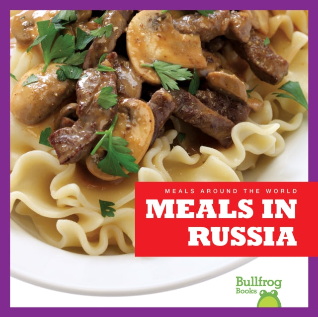 Meals in Russia-9781620313763