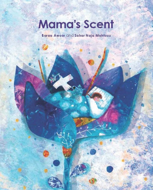 Mama's Scent-9781623716462