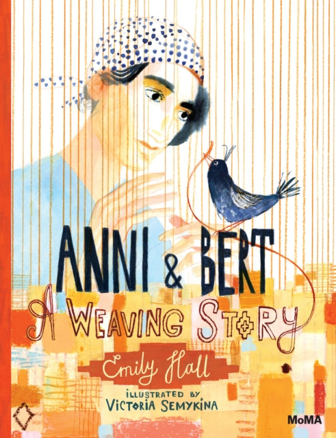 Anni and Bert: A Weaving Story-9781633451469