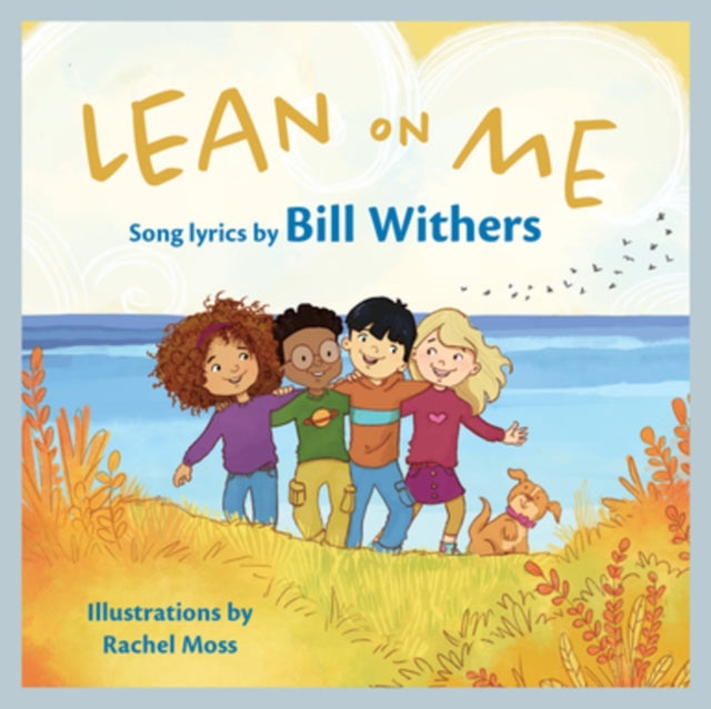 Lean On Me : A Children's Picture Book-9781636141091