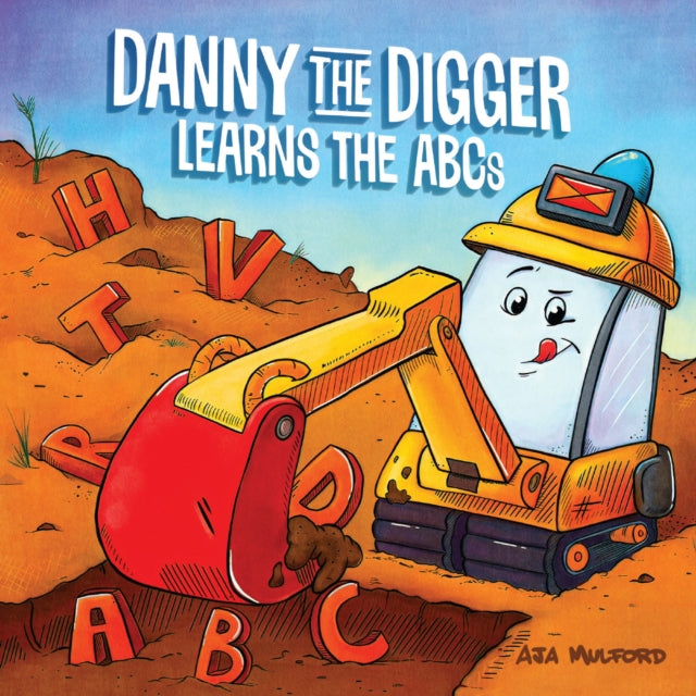 Danny the Digger Learns the ABCs-9781646047871