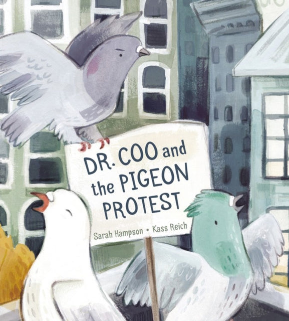 Dr. Coo and the Pigeon Protest-9781771383615