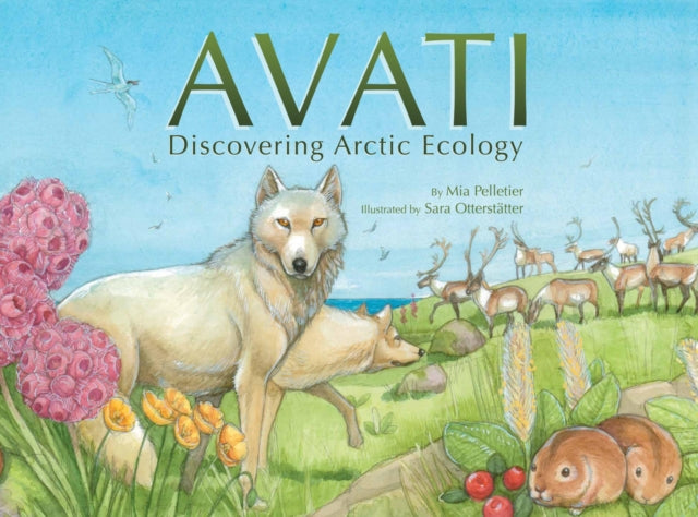 Avati : Discovering Arctic Ecology-9781772272949