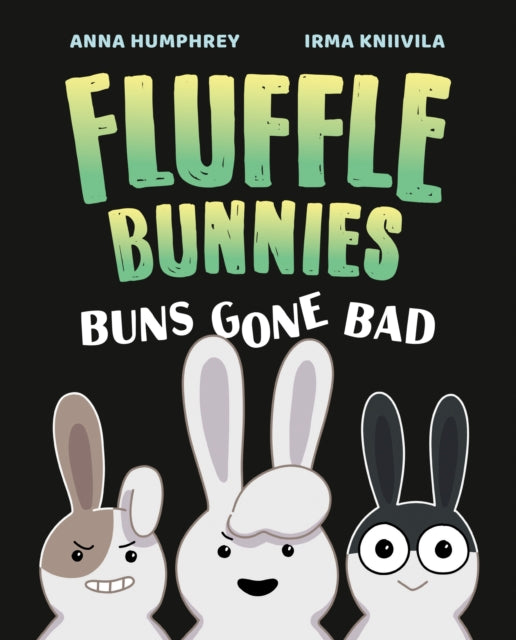 Buns Gone Bad (fluffle Bunnies, Book #1)-9781774881323
