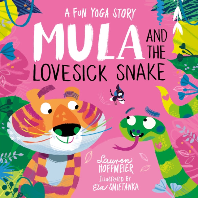 Mula and the Lovesick Snake (Hardback)-9781782265986