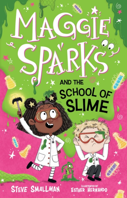 Maggie Sparks and the School of Slime-9781782267164