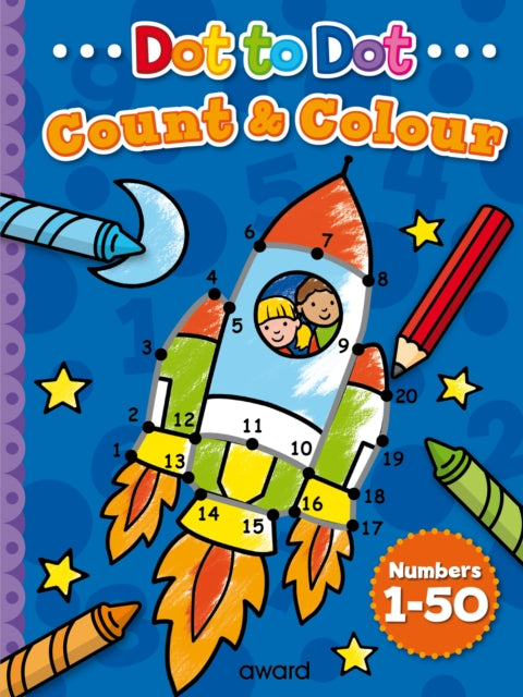 Dot to Dot Count and Colour 1 to 50-9781782701705