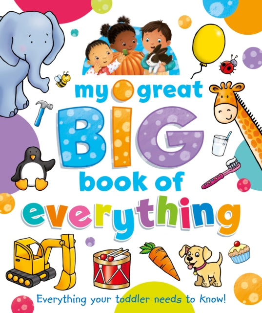 My Great Big Book of Everything-9781782704188
