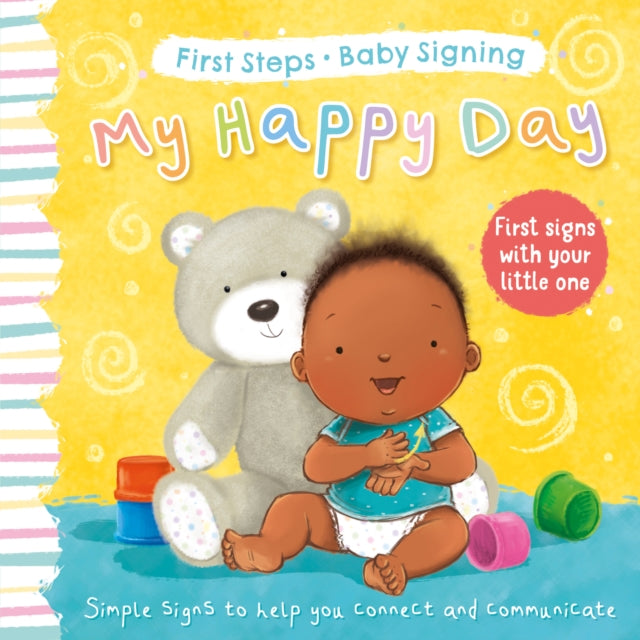 My Happy Day : First Signs With Your Little One-9781782704638