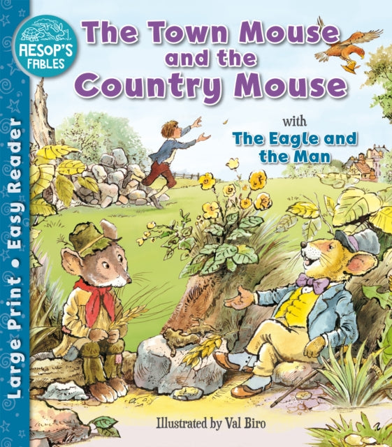 The Town Mouse and the Country Mouse & The Eagle and the Man-9781782705796