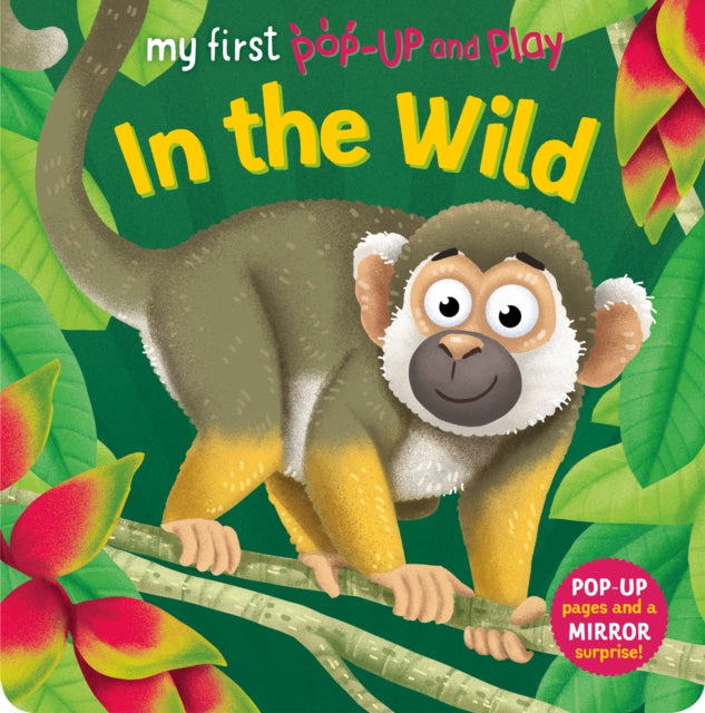 My First Pop-Up and Play: In The Wild-9781782706403