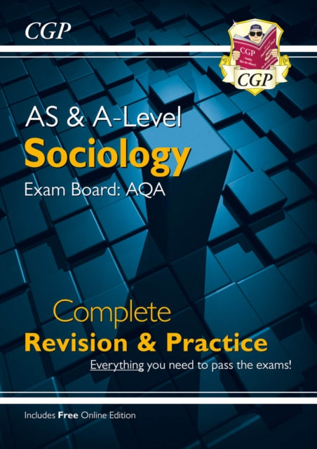 A-Level and AS Sociology: AQA Complete Revision & Practice (with Online Edition) 9781782943563
