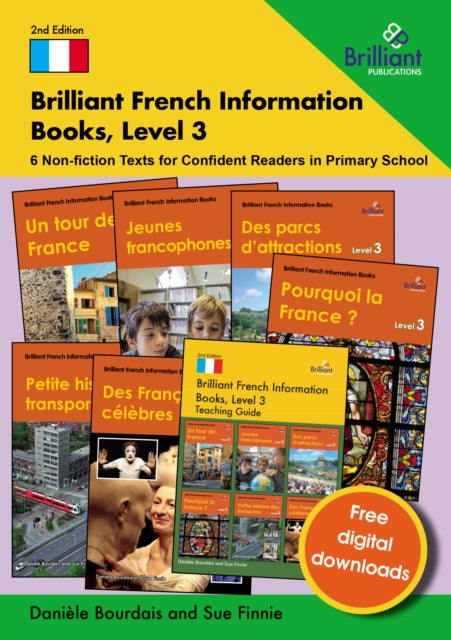 Brilliant French Information Books, Level 3 : 6 Non-Fiction Texts for Confident Readers in Primary School 9781783174003