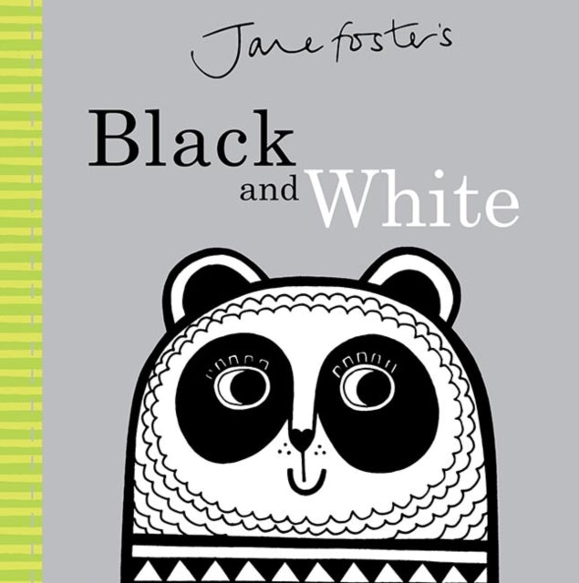 Jane Foster's Black and White 9781783704019