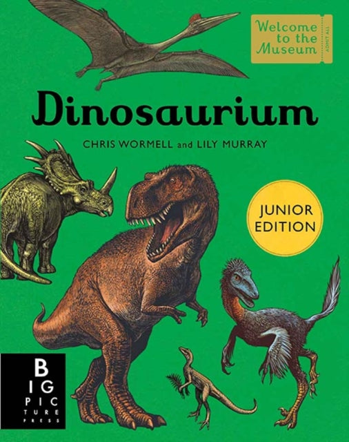 Dinosaurium (Junior Edition) 9781783708932