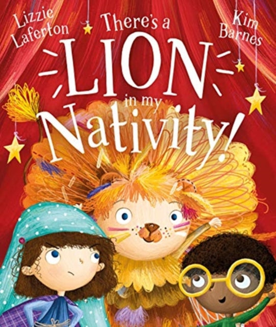 There's a Lion in My Nativity! 9781784985325