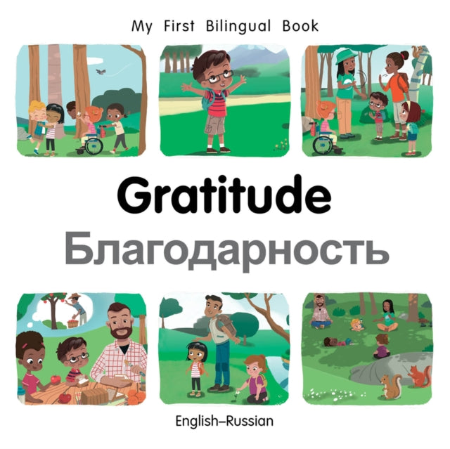 My First Bilingual BookGratitude (EnglishRussian) 9781785089770