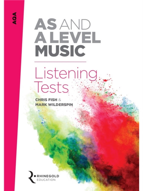 AQA as and a Level Music Listening Tests 9781785581564