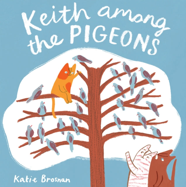 Keith Among the Pigeons 9781786283436