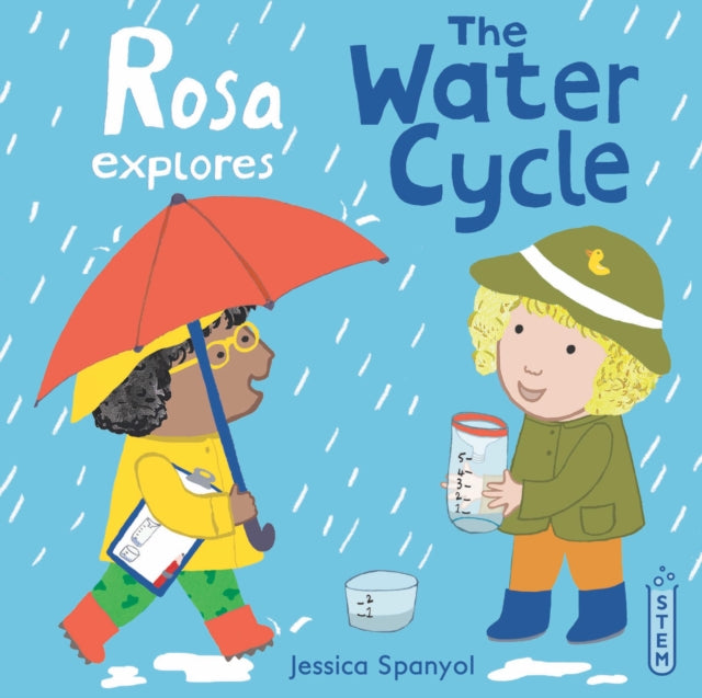 Rosa Explores the Water Cycle-9781786286291